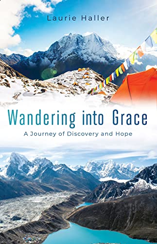 WANDERING INTO GRACE: A JOURNEY