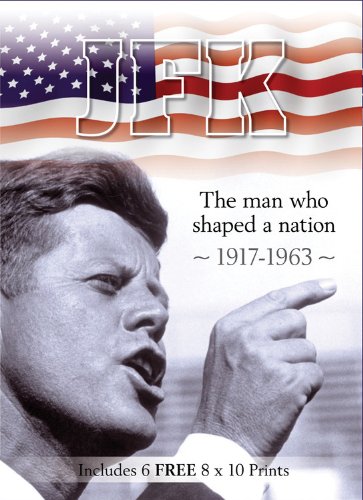 JFK: The Man who Shaped a Nation 1917-1963 (Book and Print Packs)