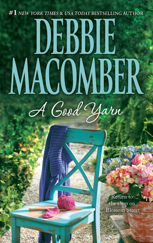 A Good Yarn (A Blossom Street Novel, 2)