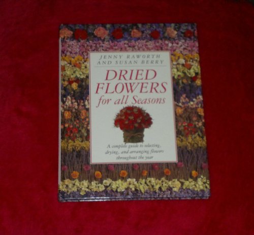 Dried flowers for all seasons