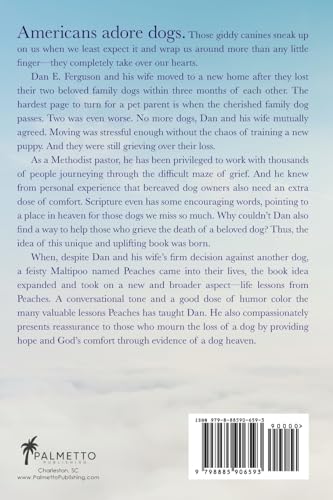 Doggy Heaven: Lessons Peaches Teaches