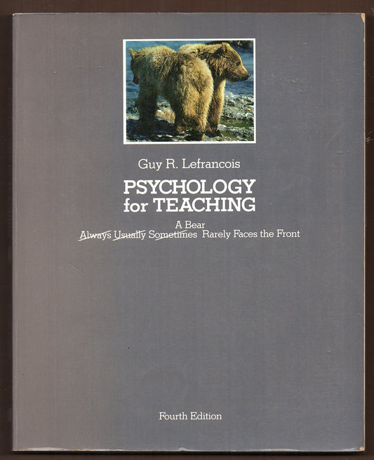 Psychology for teaching: A bear rarely faces the front - 9879