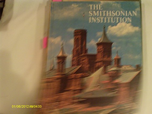 The Smithsonian Institution . Etc.