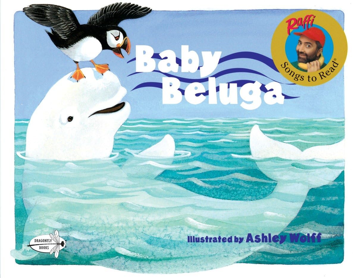 Baby Beluga (Raffi Songs to Read)