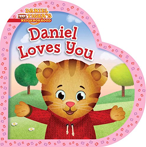 DANIEL LOVES YOU (DANIEL TIGER'S