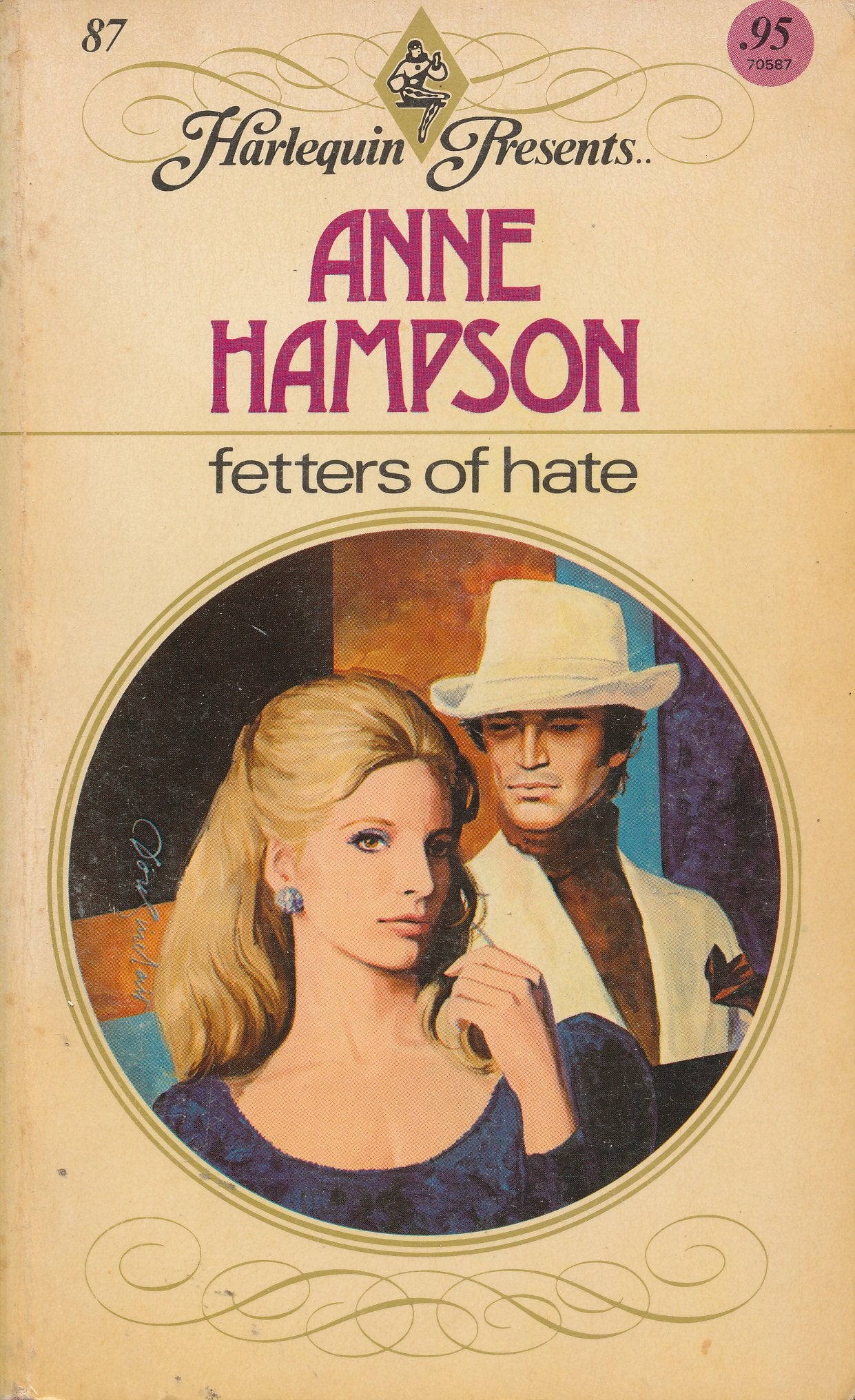 Fetters of Hate (Harlequin Presents, No. 87)