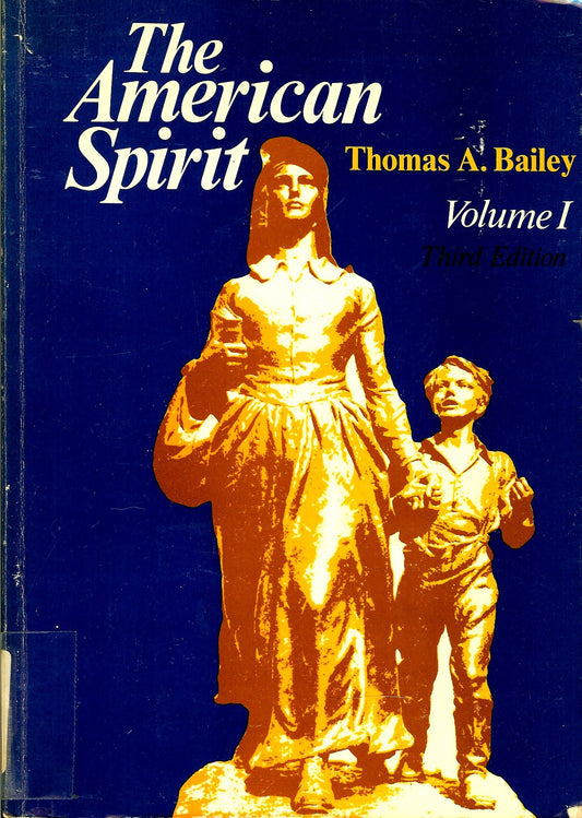 The American spirit;: United States history as seen by contemporaries