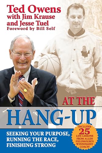 At The Hang-Up: Seeking Your Purpose, Running the Race, Finishing Strong