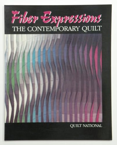 Fiber Expressions: The Contemporary Quilt - 8833