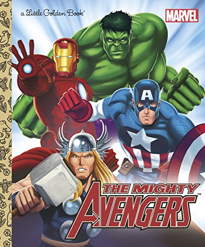 The Mighty Avengers (Marvel: The Avengers) (Little Golden Book) - 4123