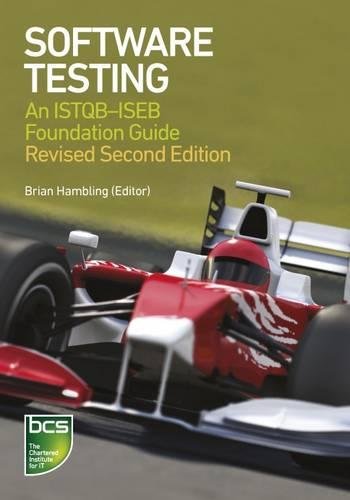 Software Testing: An Istqb-iseb Foundation Guide