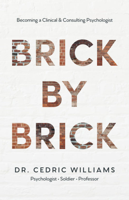 Brick by Brick: Becoming a Clinical & Consulting Psychologist