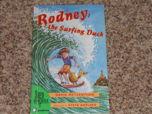 Rodney, the surfing duck (Supa Doopers)