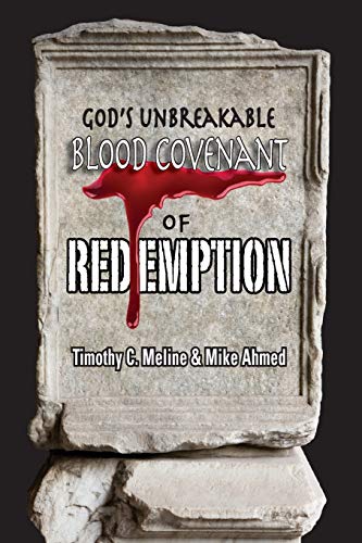 God's Unbreakable Blood Covenant of Redemption - 8640