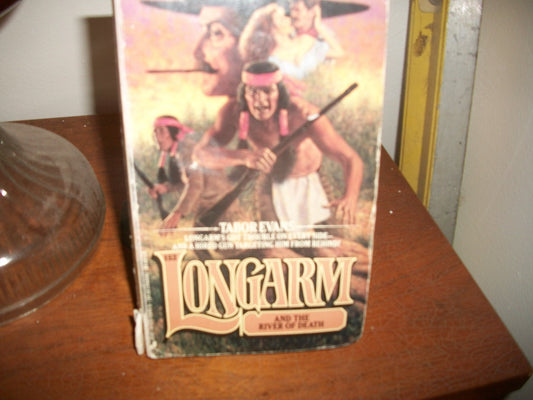 Longarm 152: Longarm and the River of Death - 4829
