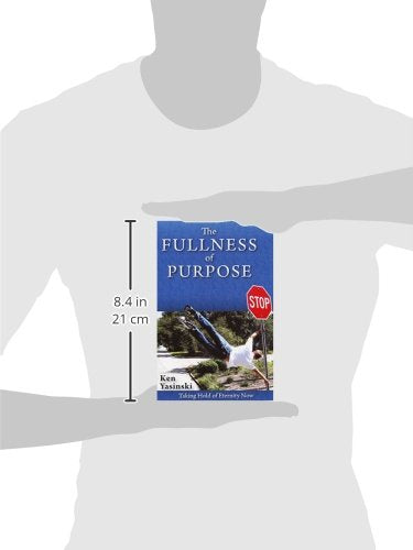 The Fullness of Purpose