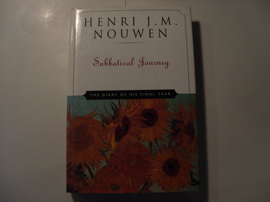 Sabbatical Journey: The Diary of His Final Year