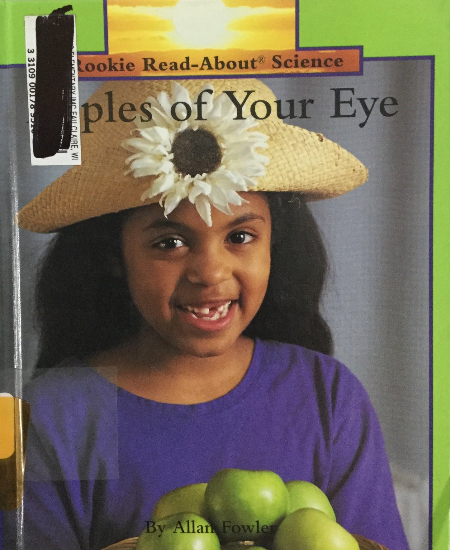 Apples of Your Eye (Rookie Read-About Science)