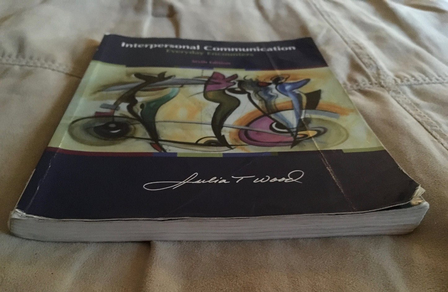 Interpersonal Communication: Everyday Encounters