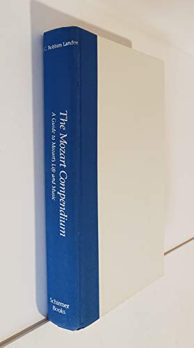 The Mozart Compendium: A Guide to Mozart's Life and Music