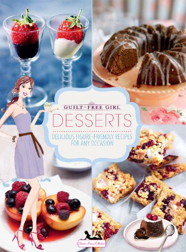 Guilt-Free Girl - Desserts (Bonnie Marcus)