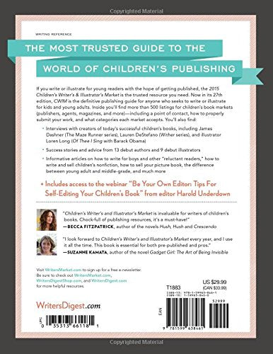 2015 Children's Writer's & Illustrator's Market: The Most Trusted Guide to Getting Published