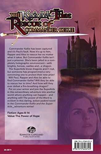 Commander Kellie and the Superkids Vol. 11: The Knight-Time Rescue of Commander Kellie