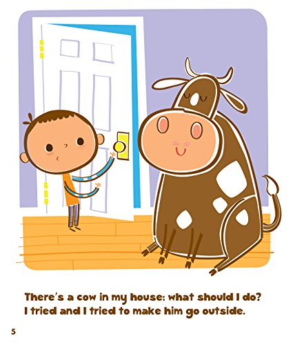 There's A Cow In My House