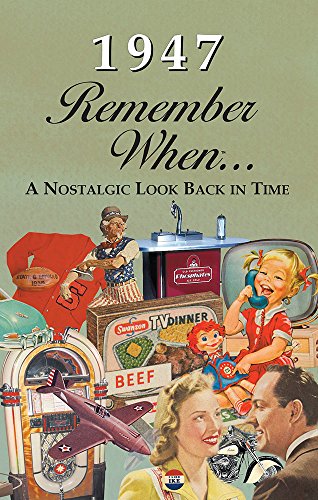 1947 REMEMBER WHEN CELEBRATION KardLet: Birthdays, Anniversaries, Reunions, Homecomings, Client & Corporate Gifts