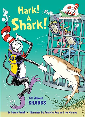 Hark! A Shark!: All About Sharks (Cat in the Hat's Learning Library) - 7478