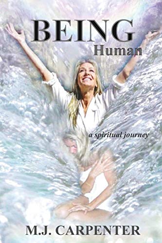 Being Human: a spiritual journey