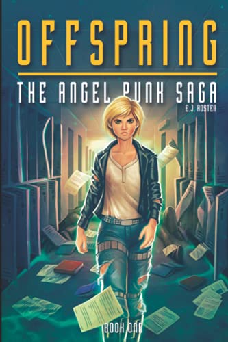 Offspring (The Angel Punk Saga)