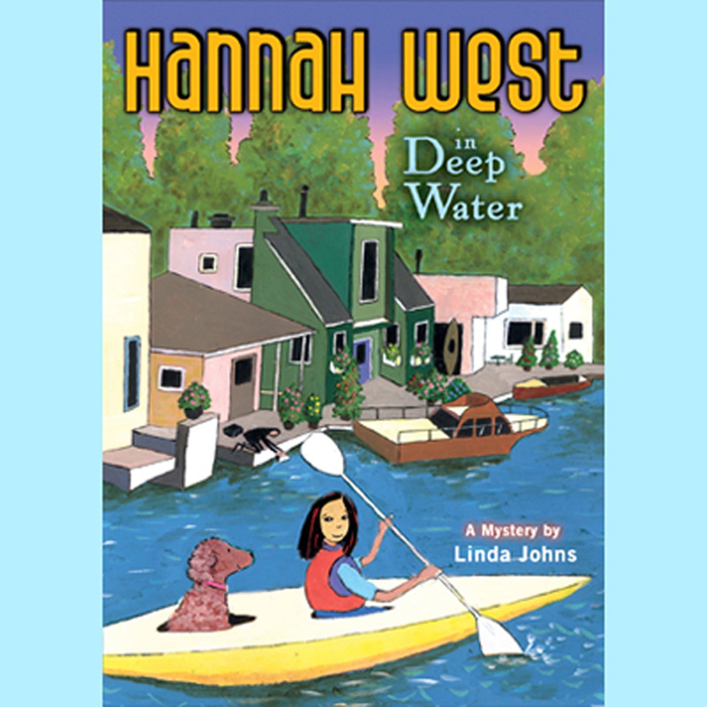 Hannah West in Deep Water: A Mystery