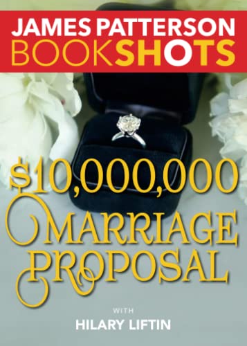 $10,000,000 Marriage Proposal (BookShots) - 5367