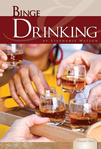 Binge Drinking (Essential Issues)