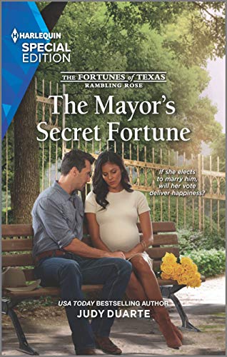 The Mayor's Secret Fortune (The Fortunes of Texas: Rambling Rose, 3)