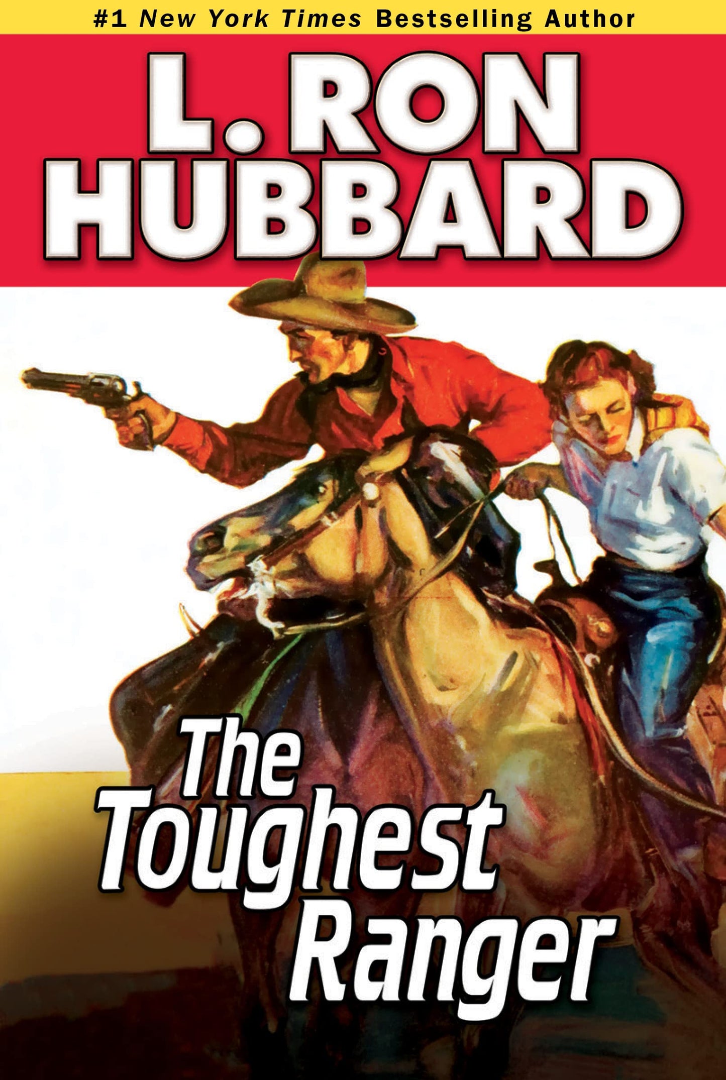 The Toughest Ranger (Western Short Stories Collection)