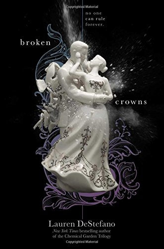 Broken Crowns (3) (The Internment Chronicles)