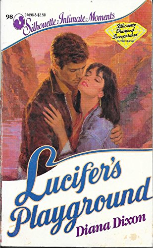 Lucifer's Playground (Silhouette Intimate Moments No. 98)