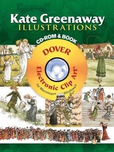 Kate Greenaway Illustrations CD-ROM and Book (Dover Electronic Clip Art)