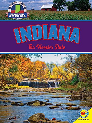 Indiana: The Hoosier State (Discover America)