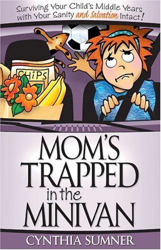 Mom's Trapped in the Minivan