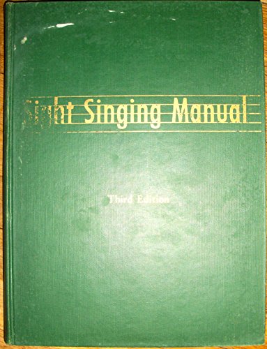 Sight Singing Manual, 3rd Edition