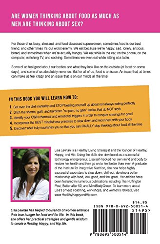 Busy, Stressed, and Food Obsessed!: Calm Down, Ditch Your Inner-Critic Bitch, and Finally Figure Out What Your Body Needs to Thrive