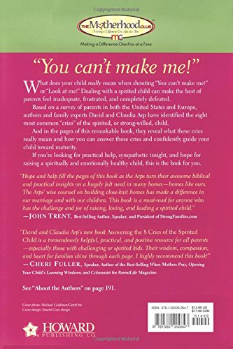 Answering the 8 Cries of the Spirited Child: Strong Children Need Confident Parents