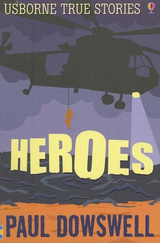 Heroes (True Stories) - 228