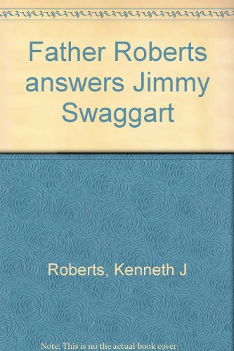 Father Roberts answers Jimmy Swaggart (English and Spanish Edition)