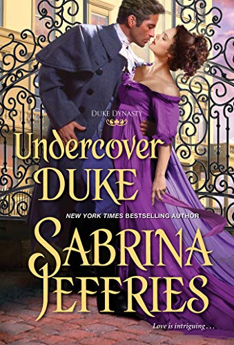 Undercover Duke: A Witty and Entertaining Historical Regency Romance (Duke Dynasty)
