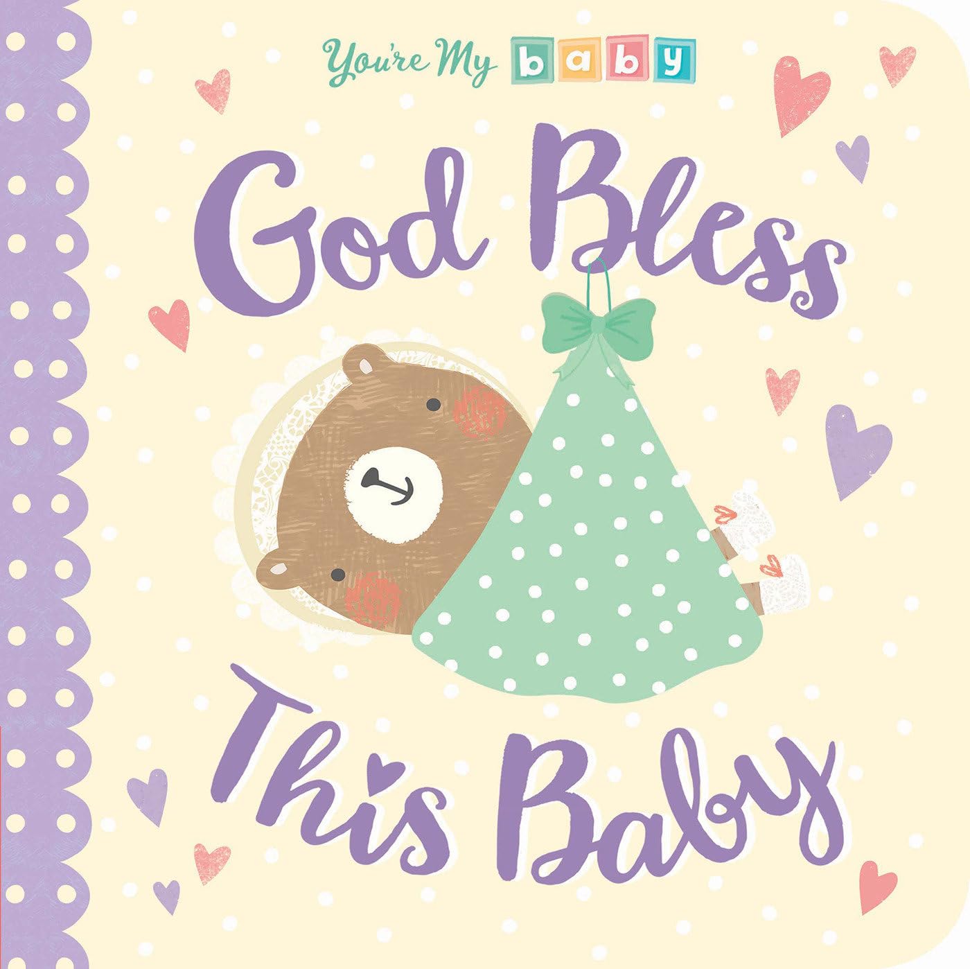 God Bless This Baby (You're My Baby)