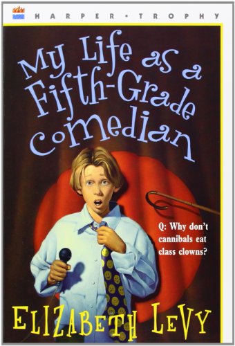 My Life as a Fifth-Grade Comedian